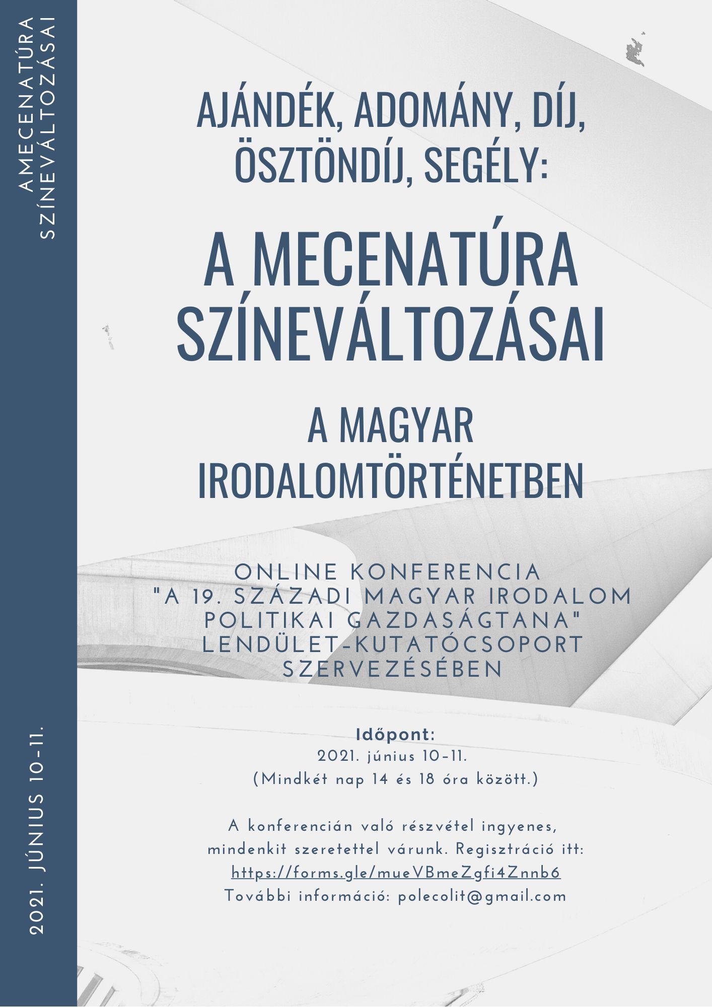 A mecenatúra színeváltozásai a magyar irodalomtörténetben – online konferencia