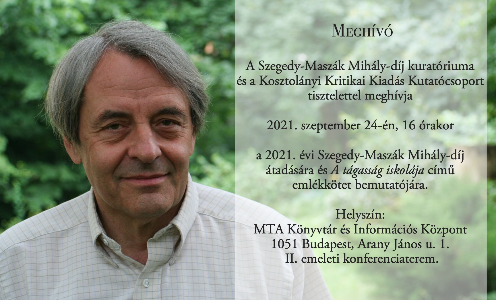 A Szegedy-Maszák Mihály-díj átadása és emlékkötet-bemutató