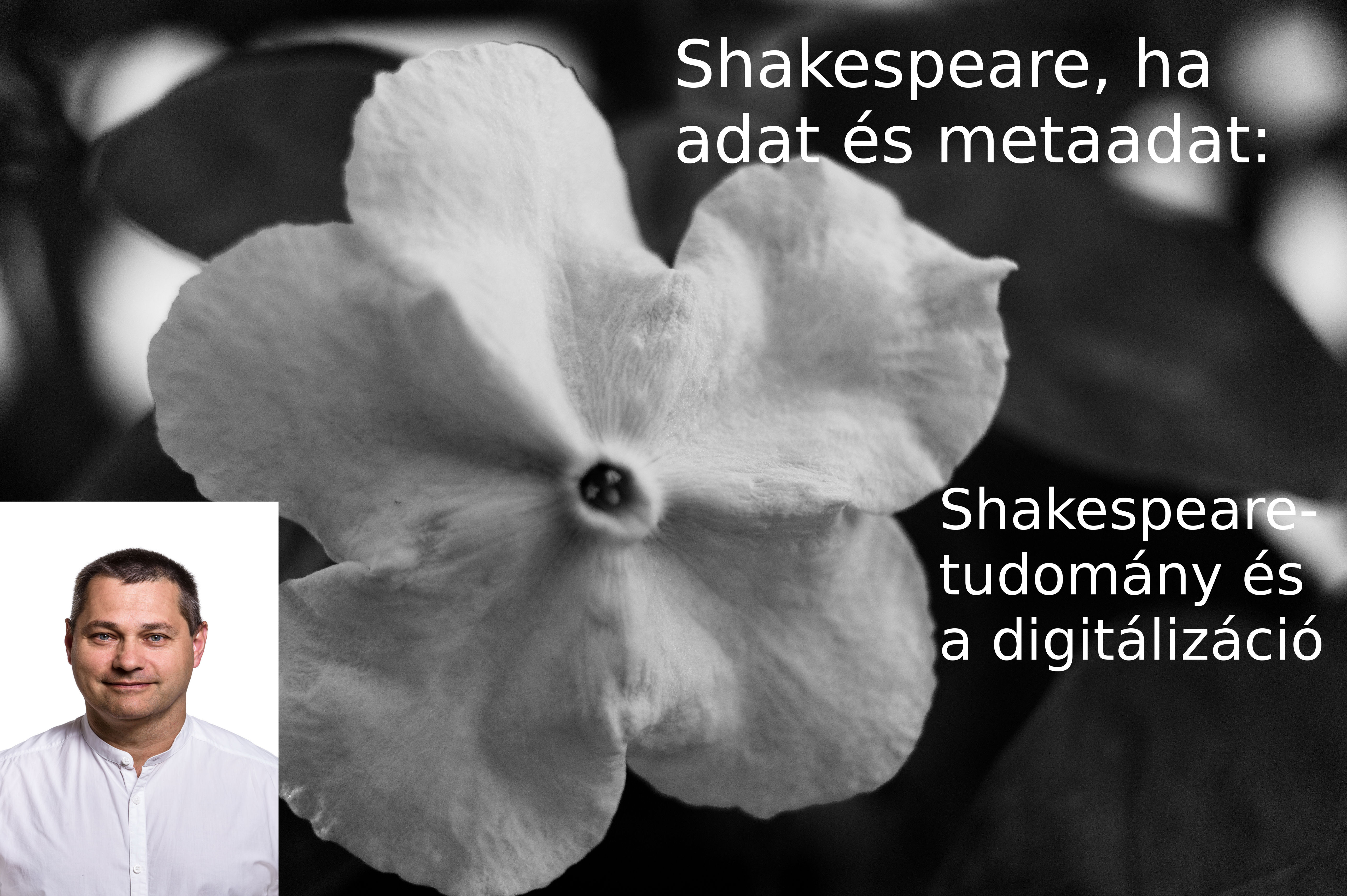 Shakespeare és a digitalizáció – a mesterkurzus márciusi előadása