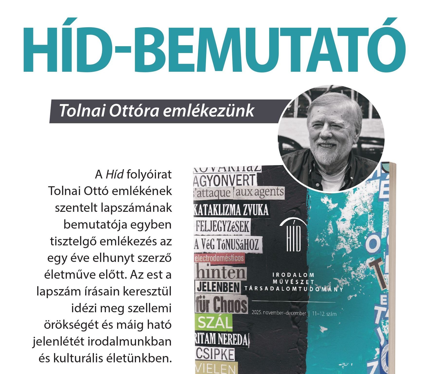 Lapszámbemutató Tolnai Ottó emlékére