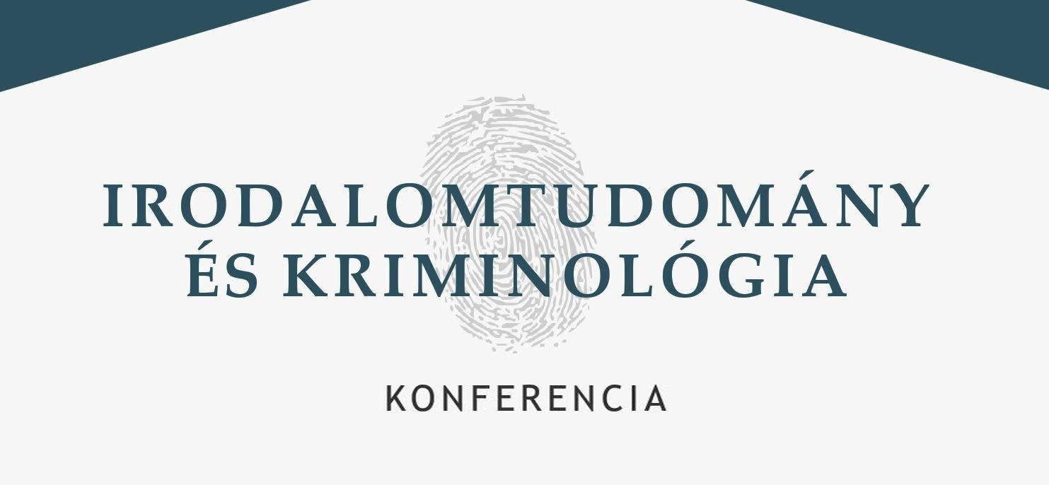 irodalomtudomany es kriminologia konferencia