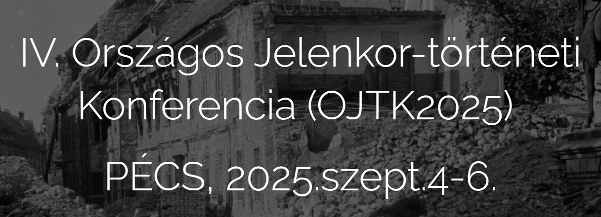 jelenkor torteneti konferencia
