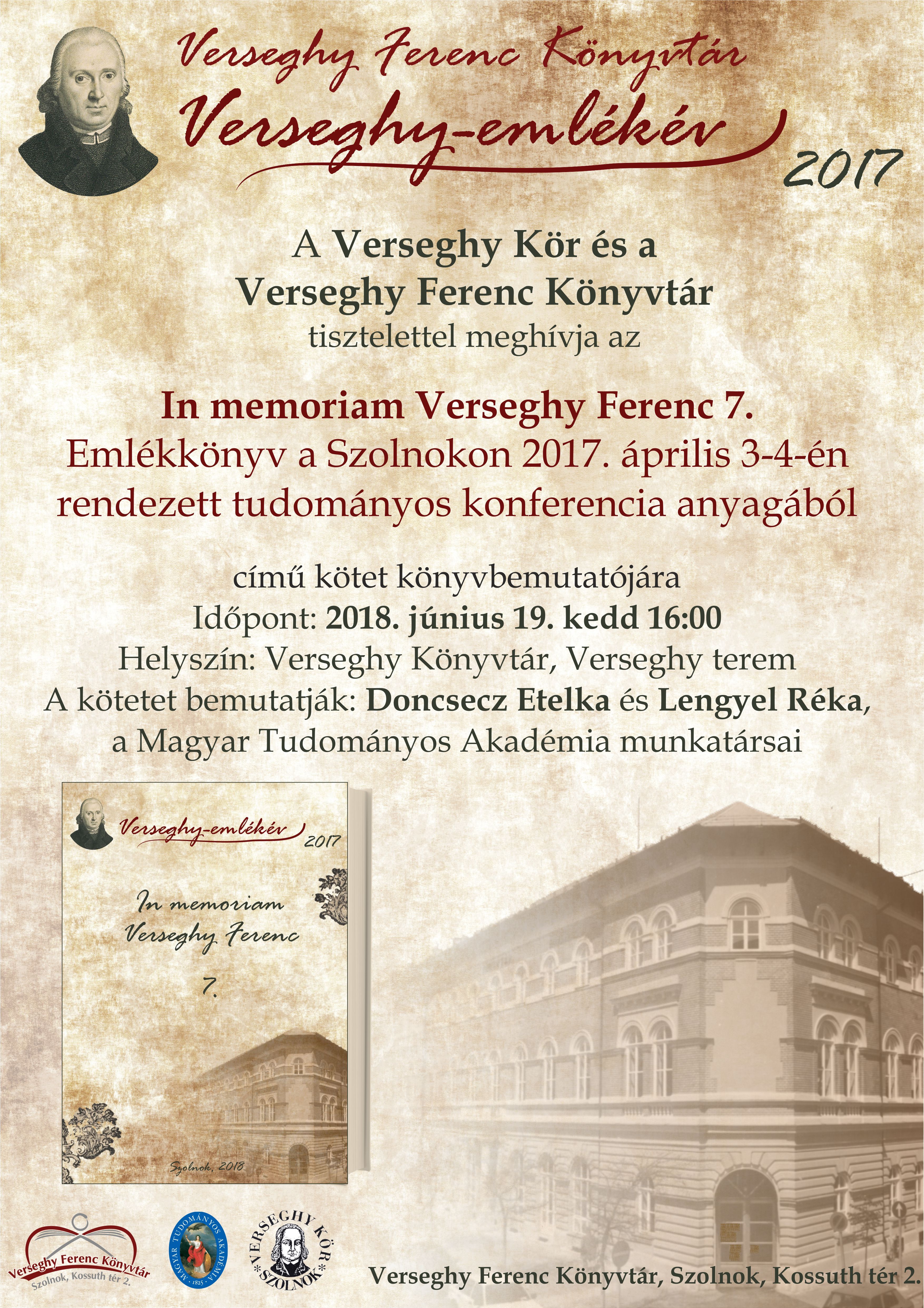 In memoriam Verseghy Ferenc – a konferencia anyagából készült emlékkönyv